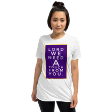 Load image into Gallery viewer, RUSA &quot;LORD Touch Us ALL&quot; Short-Sleeve Unisex T-Shirt
